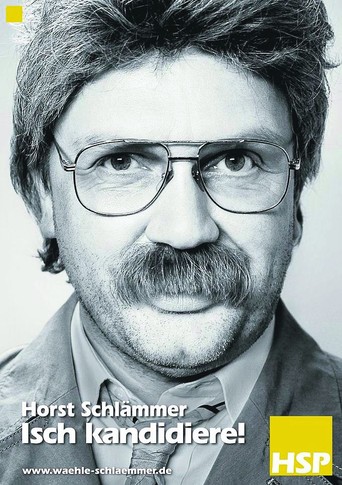 Предвыборный плакат Хорста Шлеммера